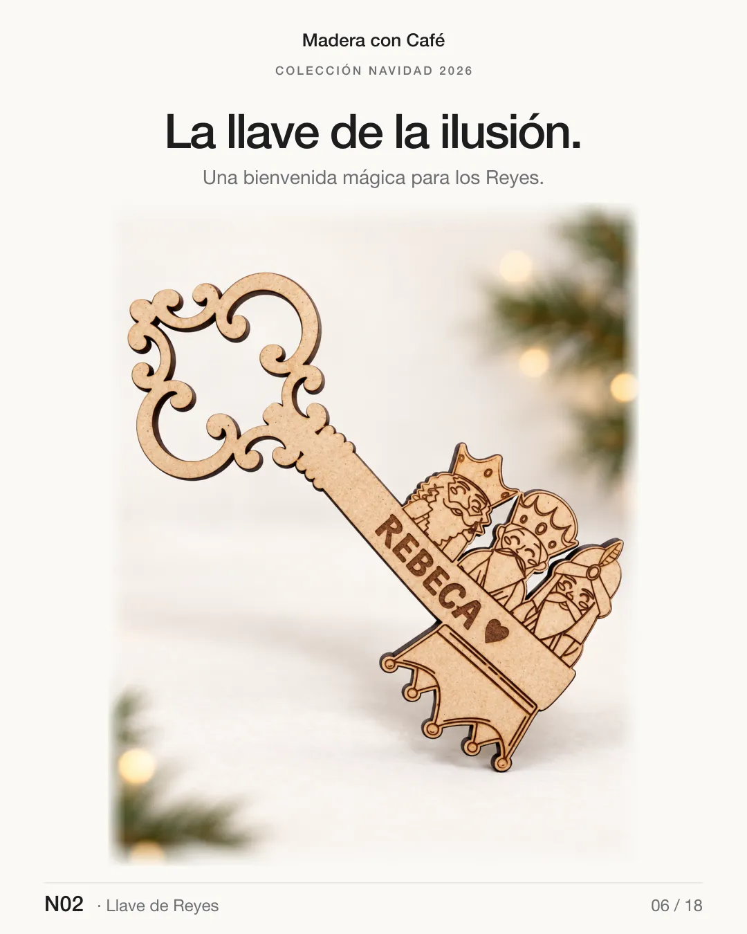 Llave de Reyes de madera, Navidad 2026 — Madera con Café (ref. N02)